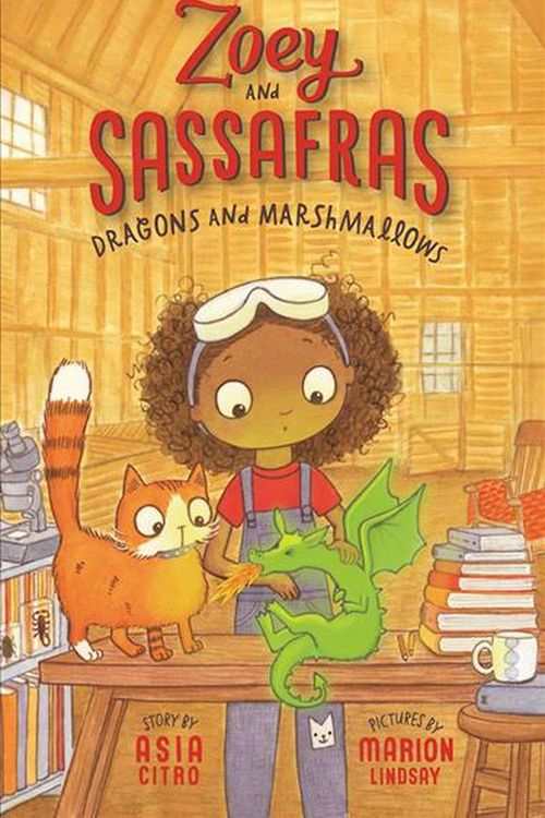 Cover Art for 9781943147090, Dragons and Marshmallows (Zoey and Sassafras) by Asia Citro