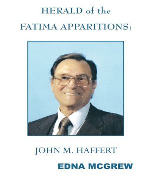 Cover Art for 9780741454836, Herald of the Fatima Apparitions by Edna McGrew