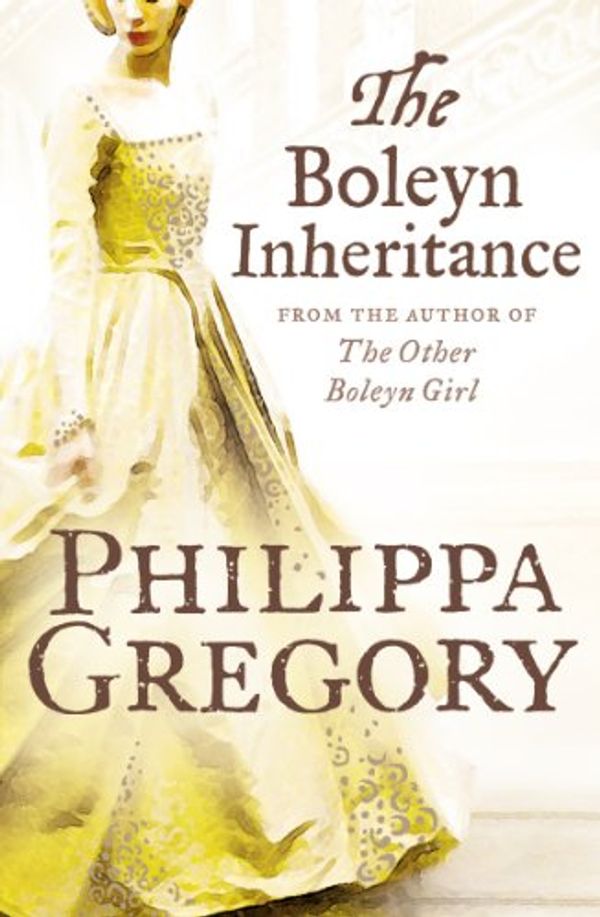 Cover Art for 9780007244836, The Boleyn Inheritance by Philippa Gregory