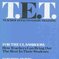 Cover Art for 9780679260806, T.E.T., Teacher Effectiveness Training by Thomas Gordon
