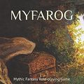 Cover Art for 9798693546943, Myfarog: Mythic Fantasy Role-playing Game by Varg Vikernes