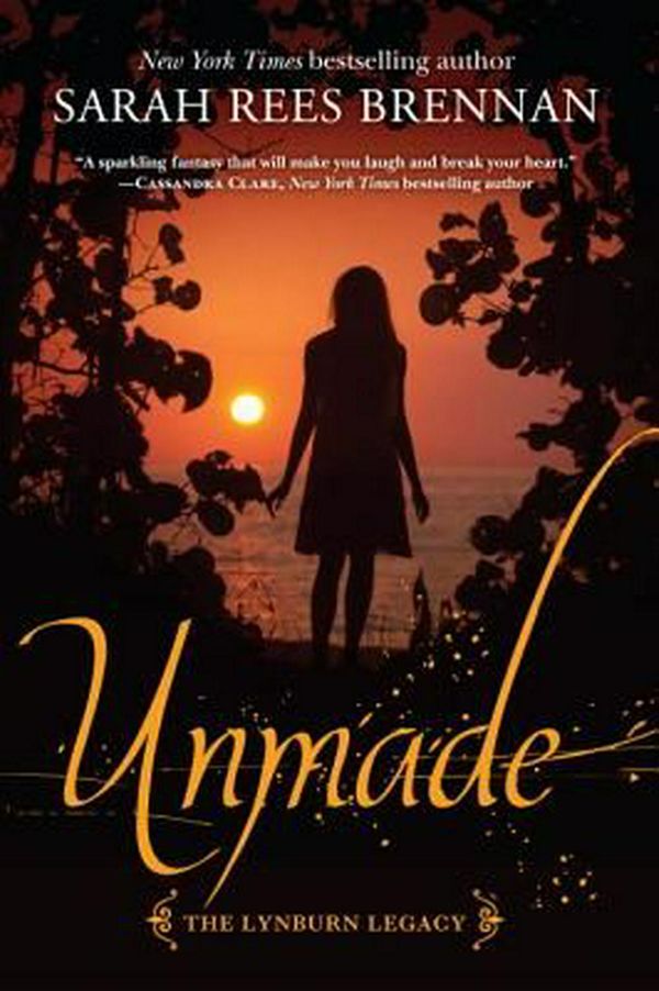 Cover Art for 9780375871054, Unmade (Lynburn Legacy) by Rees Brennan, Sarah