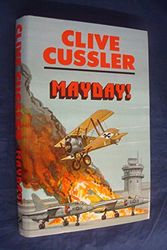 Cover Art for 9780727812537, Mayday! by Clive Cussler