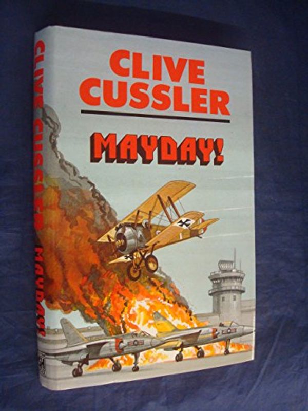 Cover Art for 9780727812537, Mayday! by Clive Cussler