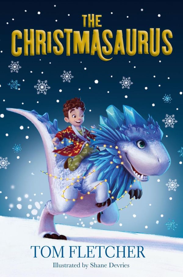Cover Art for 9781524773304, The Christmasaurus by Tom Fletcher