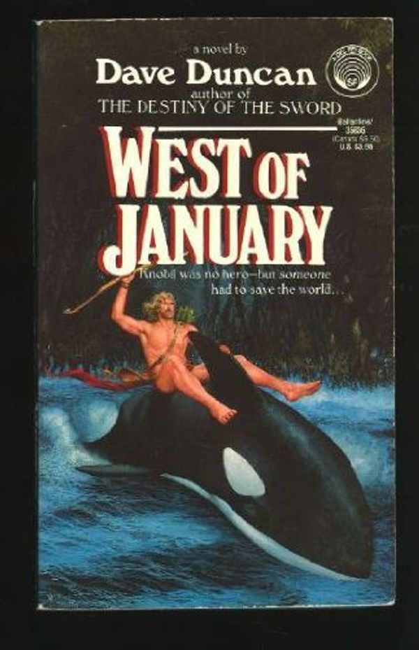 Cover Art for 9780345358363, West of January by Dave Duncan