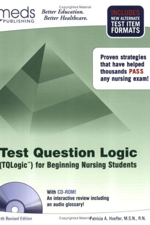 Cover Art for 9781565335066, Test Question Logic for Beginning Nursing Students with CDROM by Patricia A. Hoefler