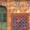 Cover Art for 9781904485704, Kaffe Fassett's Kaleidoscope of Quilts by Marilyn Green Carole Cree Staff