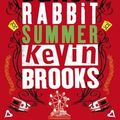 Cover Art for 9780141384566, Black Rabbit Summer by Kevin Brooks