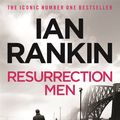 Cover Art for 9780752883656, Resurrection Men by Ian Rankin