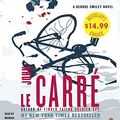 Cover Art for 8601415584240, The Spy Who Came in From the Cold: A George Smiley Novel by le Carré, John