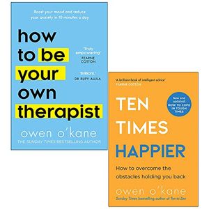 Cover Art for 9789123464395, Owen O’Kane 2 Books Collection Set (How to Be Your Own Therapist [Hardcover] & Ten Times Happier) by Owen O’Kane