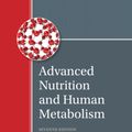 Cover Art for 9781305627857, Advanced Nutrition and Human Metabolism by Sareen S. Gropper