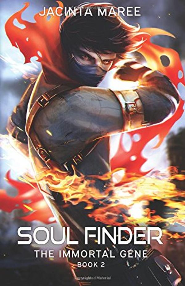 Cover Art for 9781532869303, Soul Finder:: The Immortal Gene #2: Volume 2 by Jacinta Maree