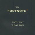 Cover Art for 9780674307605, The Footnote by Anthony Grafton