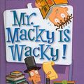 Cover Art for 9780756978761, Mr. Macky Is Wacky! by Dan Gutman