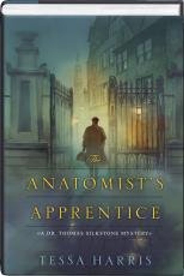 Cover Art for 9781617934971, The Anatomist's Apprentice: A Dr. Thomas Silkstone Mystery by tessa Harris