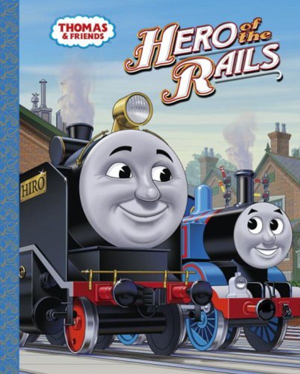 Cover Art for 9780375961793, Hero of the Rails by Rev. W. Awdry