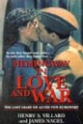 Cover Art for 9780340688984, In Love and War by Henry S. Villard