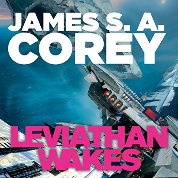 Cover Art for B00PABWMLO, Leviathan Wakes by James S. A. Corey