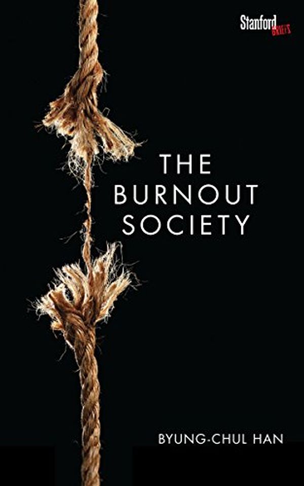 Cover Art for B012IEEJVQ, The Burnout Society by Byung-Chul Han