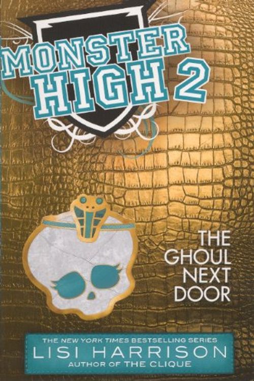 Cover Art for 9780606261685, The Ghoul Next Door by Lisi Harrison