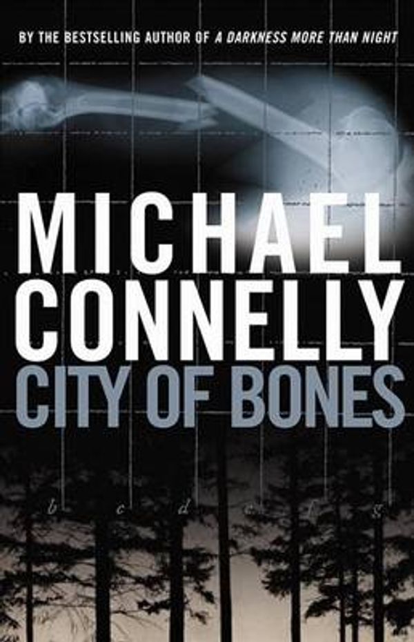 Cover Art for 9780316154055, City of Bones by Michael Connelly