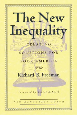 Cover Art for 9780807044353, The New Inequality by Richard Freeman
