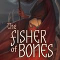 Cover Art for 9780998778310, The Fisher of Bones by Sarah Gailey