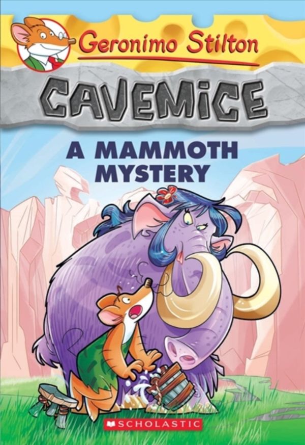 Cover Art for 9781338159172, A Mammoth Mystery (Geronimo Stilton Cavemice #15)Geronimo Stilton Cavemice by Geronimo Stilton