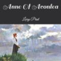 Cover Art for 9781082563461, Anne Of Avonlea by L M Montgomery