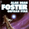 Cover Art for 9780450042713, Orphan Star by Alan Dean Foster