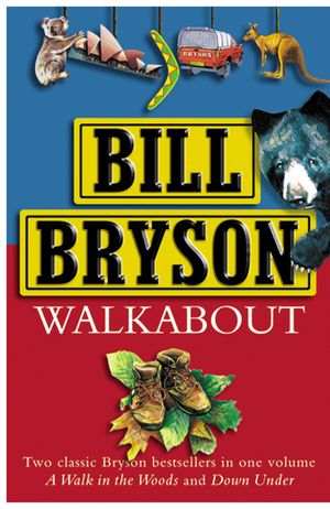 Cover Art for 9780385604833, Walkabout by Bill Bryson
