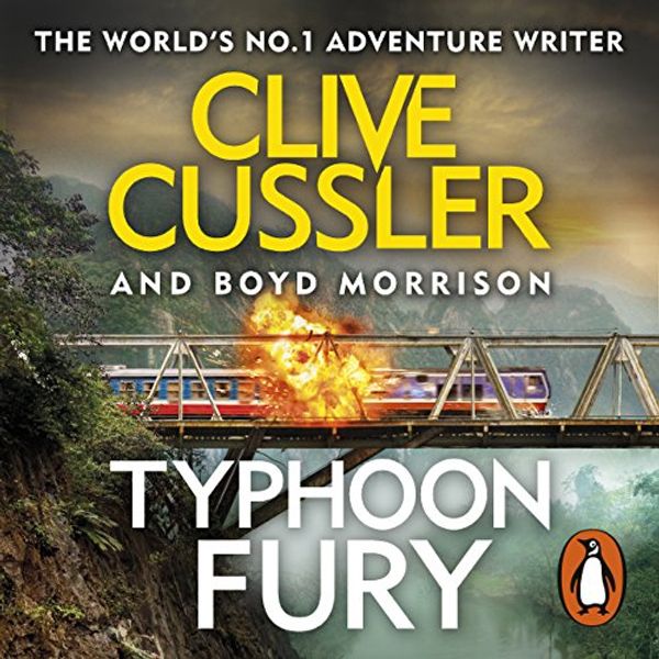 Cover Art for B076HZT3WH, Typhoon Fury: Oregon Files, Book 12 by Clive Cussler, Boyd Morrison