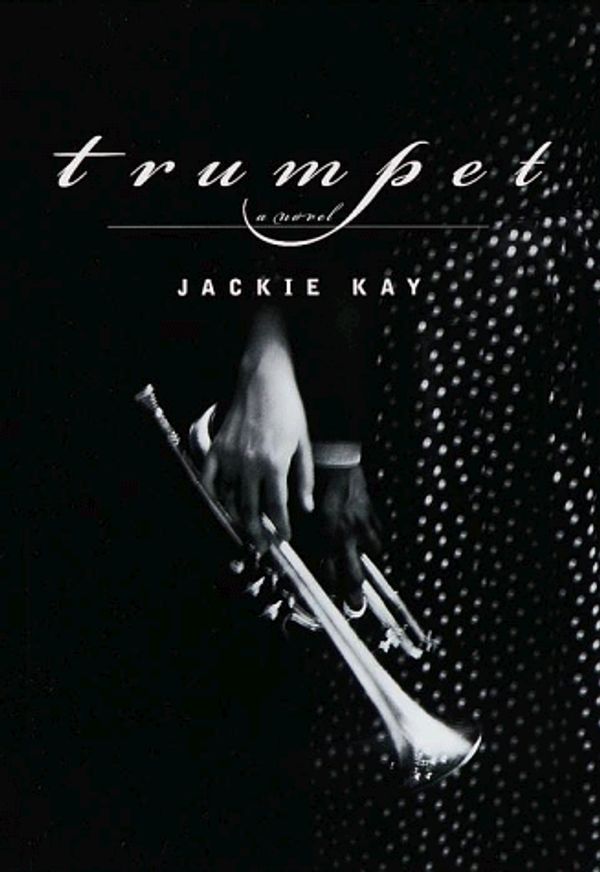 Cover Art for 9780375405099, Trumpet: A Novel by Jackie Kay