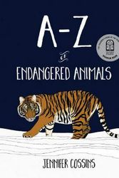 Cover Art for 9780734417954, A-Z of Endangered Animals by Jennifer Cossins