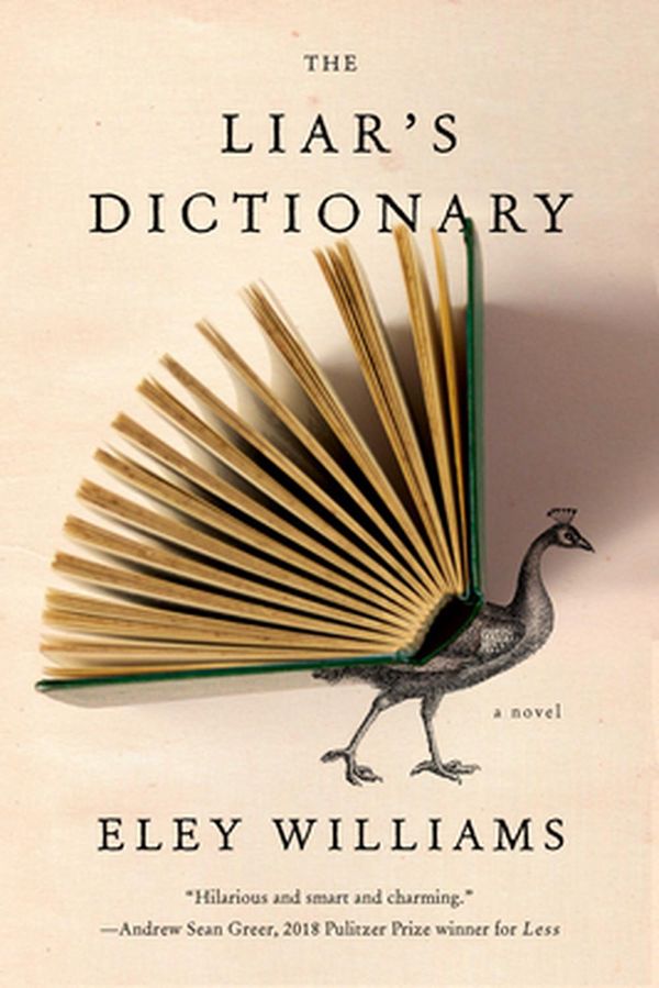 Cover Art for 9780385546775, The Liar's Dictionary: A Novel by Eley Williams
