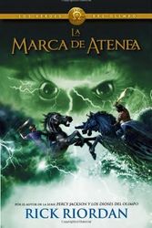 Cover Art for B010MZG80I, La marca de Atenea: Los heroes del Olimpo 3 (Spanish Edition) by Riordan, Rick (2014) Paperback by Rick Riordan