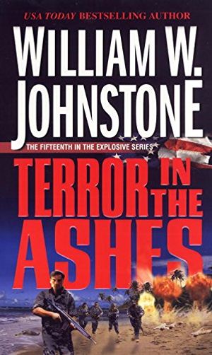 Cover Art for 9780786020225, Terror in the Ashes by William W. Johnstone