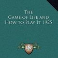 Cover Art for 9781169031197, The Game of Life and How to Play It by Florence Scovel Shinn