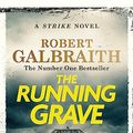 Cover Art for B0C3GYT8ZQ, The Running Grave by Robert Galbraith