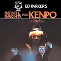 Cover Art for 9781439241943, Ed Parker's Infinite Insights Into Kenpo by Ed Parker