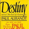 Cover Art for 9780688022051, Destiny: From Paul Harvey's the Rest of the Story by Paul Aurandt