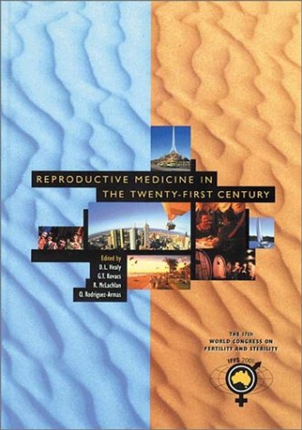 Cover Art for 9781842140369, Reproductive Medicine in the 21st Century by D. L. Healy
