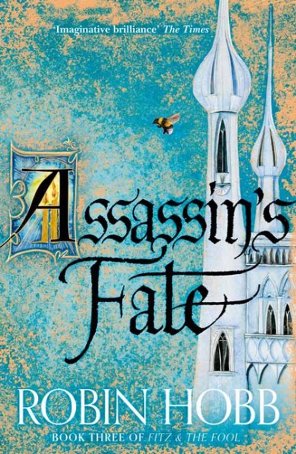 Cover Art for 9780007444274, Assassin's Fate by Robin Hobb
