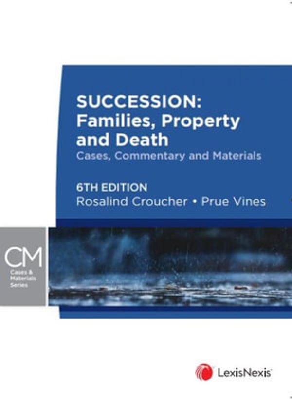 Cover Art for 9780409358018, Succession: Families, Property and Death, 6th edition by Na
