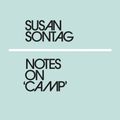 Cover Art for 9780241339718, Notes on Camp by Susan Sontag