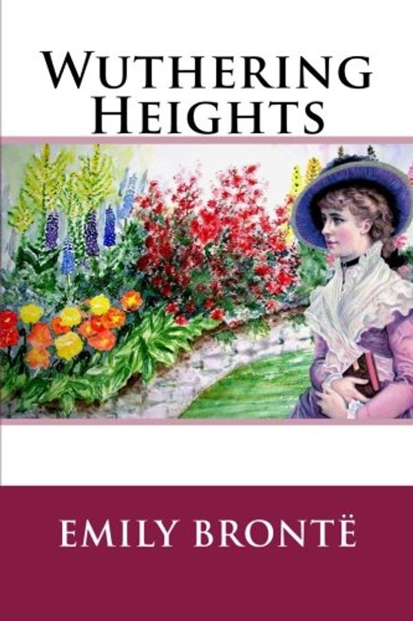Cover Art for 9781537602912, Wuthering Heights by Brontë, Emily