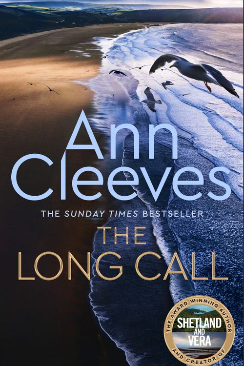 Cover Art for 9781509889570, The Long Call (Two Rivers) by Ann Cleeves