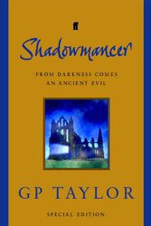 Cover Art for 9780571221998, Shadowmancer (Special Edition) by G P. Taylor